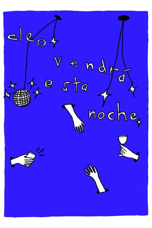 Cleo Is Coming Over Tonight poster