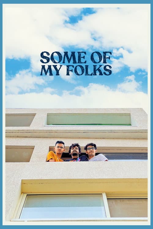 Some of My Folks poster