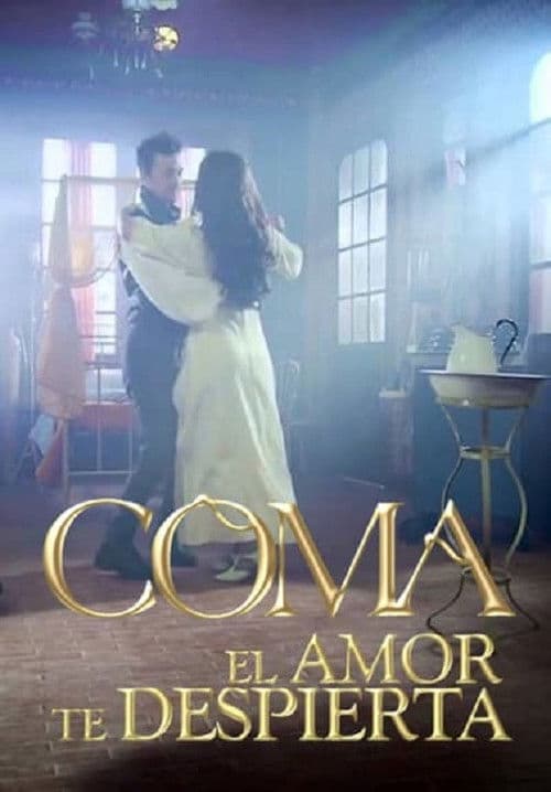 Coma, el amor te despierta (2014) poster