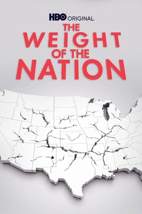 The Weight of the Nation (2012) poster
