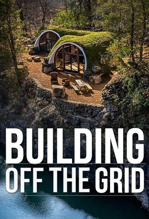 Building Off the Grid (2014) poster