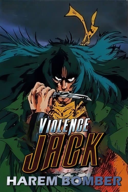 Violence Jack: Harem Bomber (1986) poster