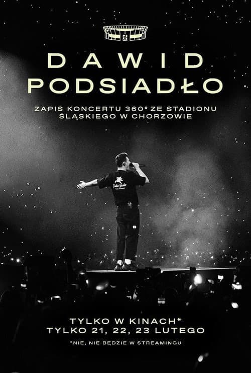 Dawid Podsiadło - zapis koncertu 360° ze Stadionu Śląskiego w Chorzowie poster