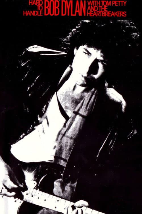 Hard to Handle: Bob Dylan in Concert poster