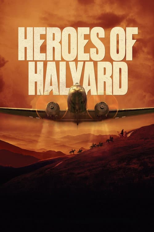 The Heroes of Halyard (2023) poster