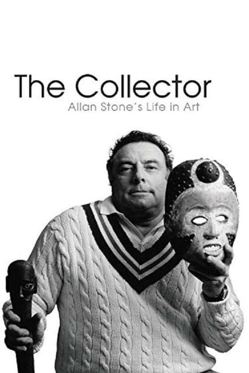 The Collector: Allan Stone's Life in Art poster