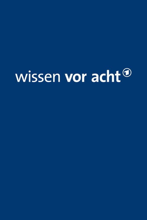 Wissen vor acht (2008) poster