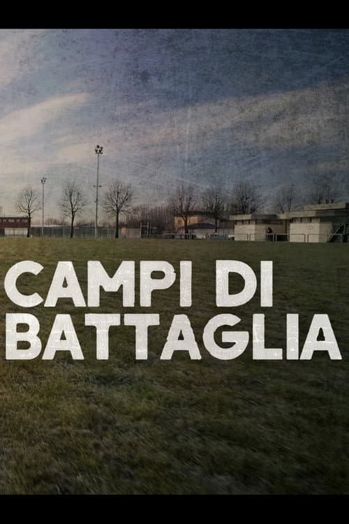 Campi di Battaglia (2018) poster