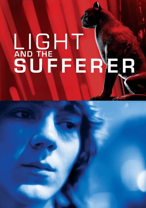 Light and the Sufferer (2008) poster