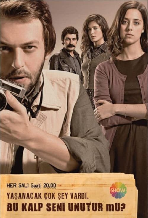 Bu Kalp Seni Unutur Mu? (2009) poster