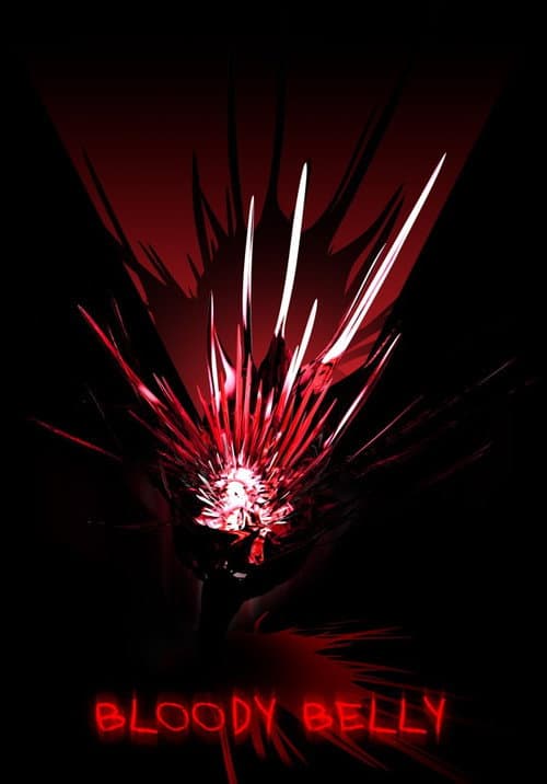 Bloody Belly poster
