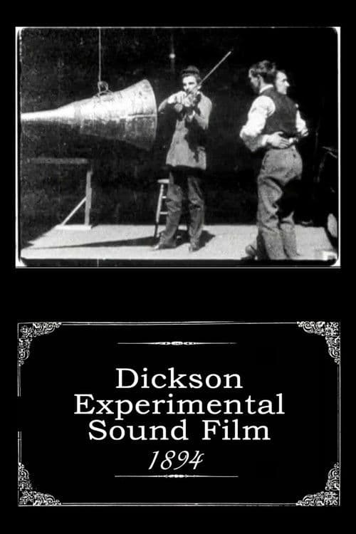 Dickson Experimental Sound Film (1894) poster