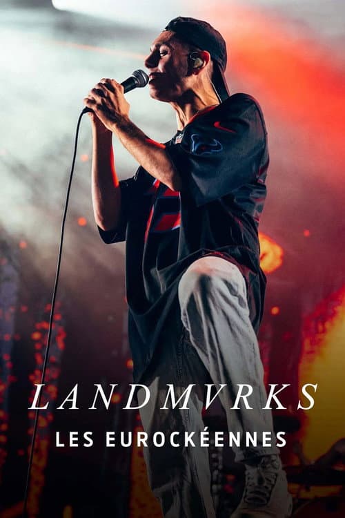 Landmvrks - Les Eurockéennes de Belfort 2025 (2025) poster