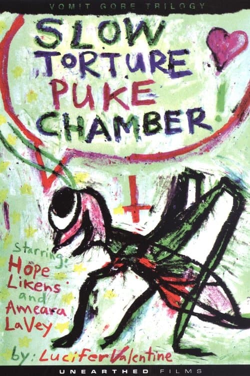 Slow Torture Puke Chamber! (2010) poster