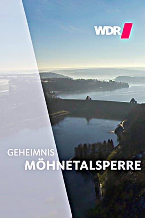 Geheimnis Möhnetalsperre poster