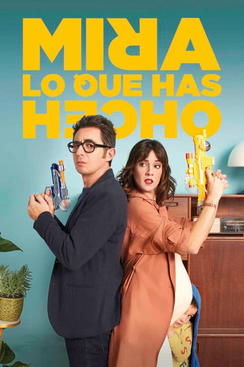Mira lo que has hecho (2018) poster