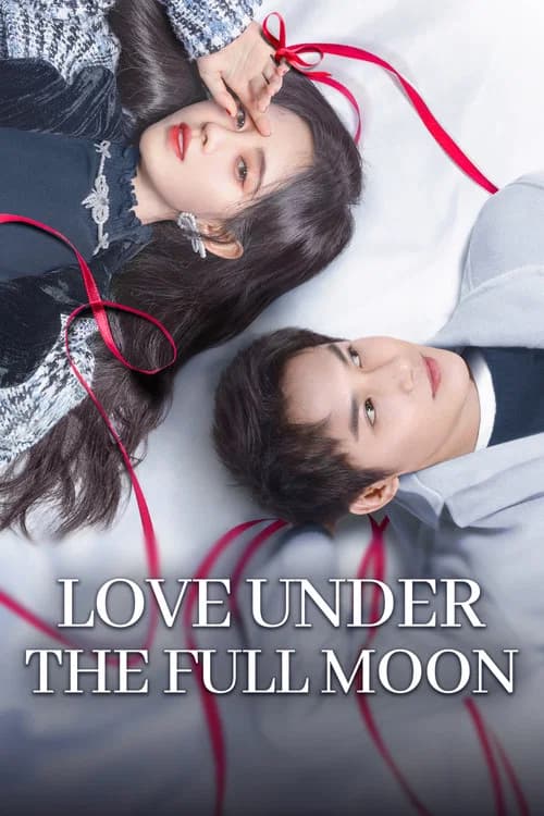 Love Under the Full Moon poster
