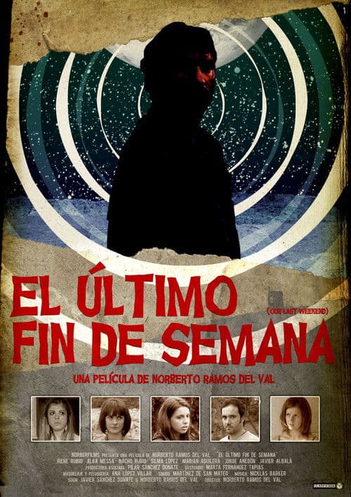 Our Last Weekend (2011) poster