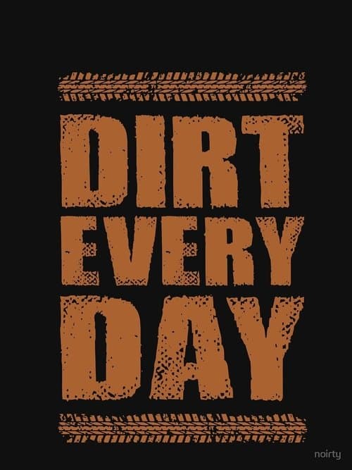 Dirt Every Day (2013) poster