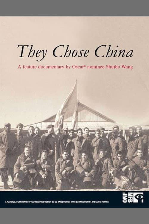 They Chose China poster