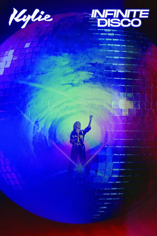 Kylie Minogue: Infinite Disco (2020) poster