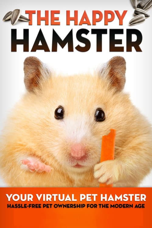 The Happy Hamster: Your Virtual Pet Hamster - Hassle-Free Pet Ownership for the Modern Age poster