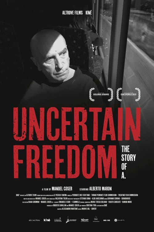 Uncertain freedom: the story of A. (2021) poster