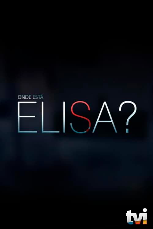 Onde Está Elisa? (2018) poster