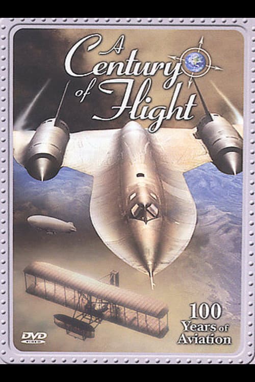 A Century of Flight: 100 Years of Aviation (2004) poster