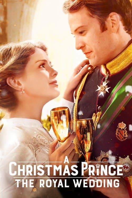 A Christmas Prince: The Royal Wedding (2018) poster