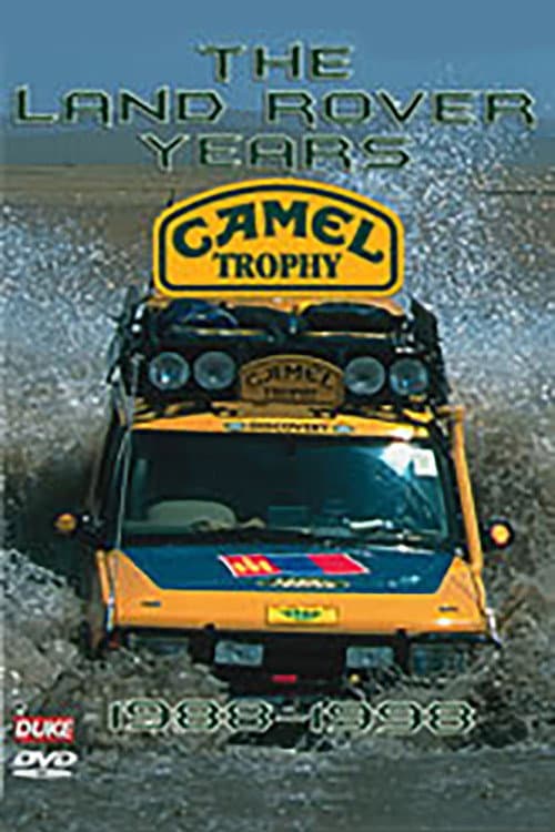 Camel Trophy - The Land Rover Years poster
