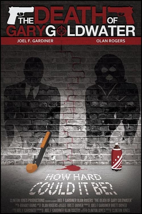 The Death of Gary Goldwater poster