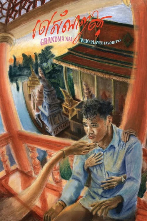 Grandma Nai Who Played Favorites poster