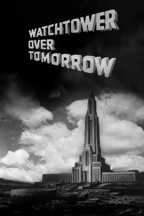 Watchtower Over Tomorrow poster