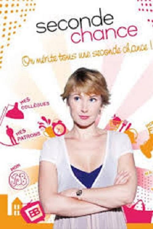 Seconde Chance (2008) poster
