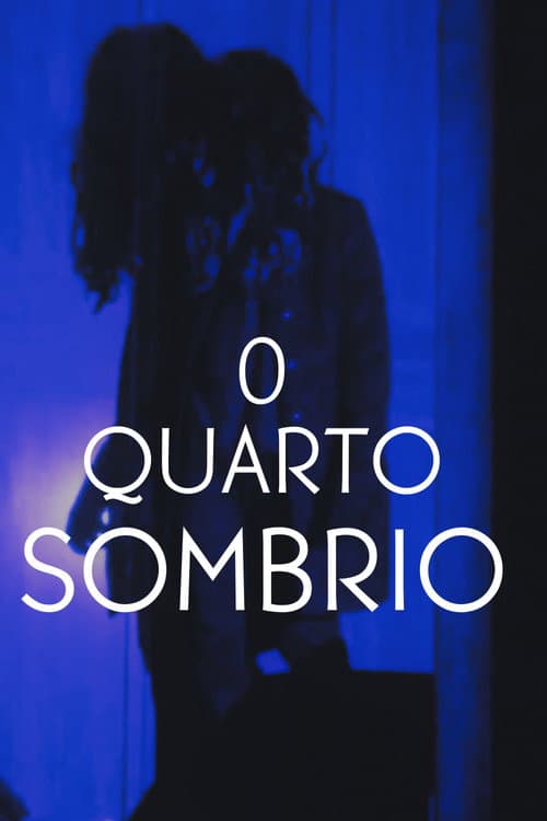 O Quarto sombrio poster