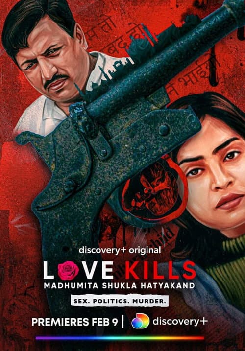 Love Kills: Madhumita Shukla Hatyakand (2023) poster