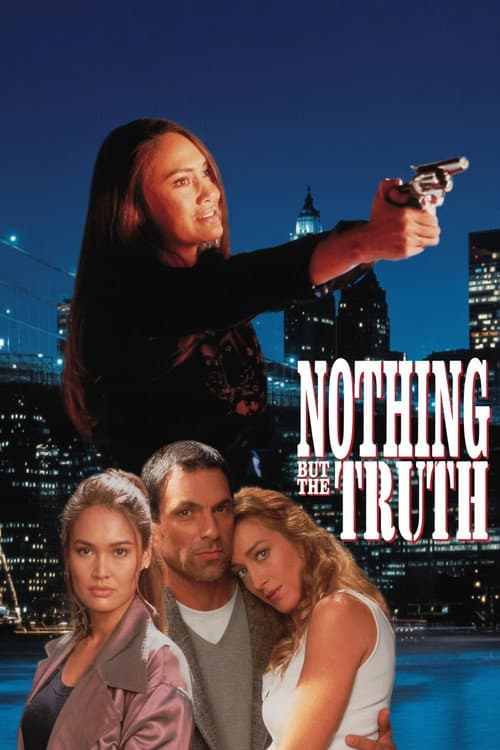 Nothing But the Truth poster