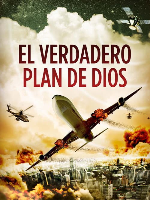 El verdadero plan de Dios (2012) poster