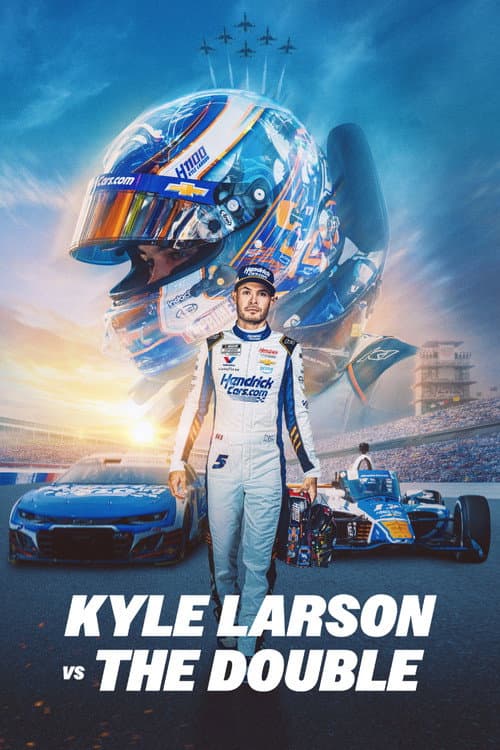 Kyle Larson vs. The Double (2026) poster