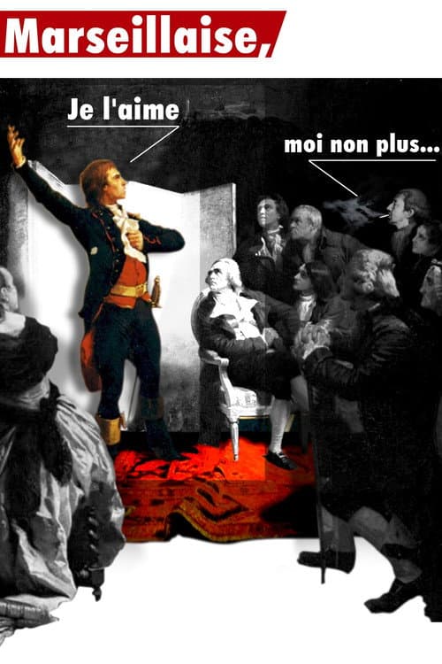 La Marseillaise, je l'aime moi non plus (2017) poster