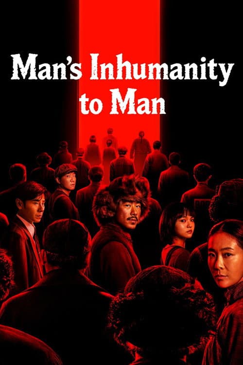Man's Inhumanity to Man (2025) poster