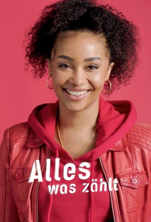 Alles was zählt (2006) poster