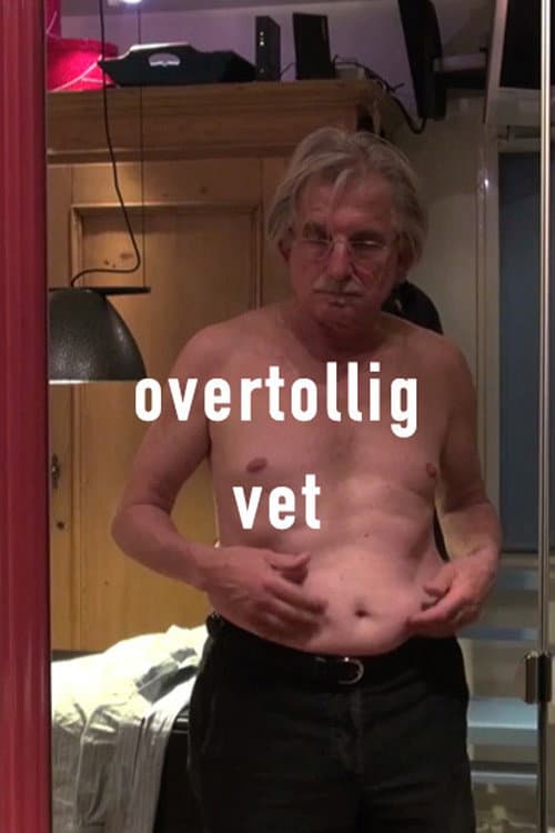 Overtollig vet (2012) poster