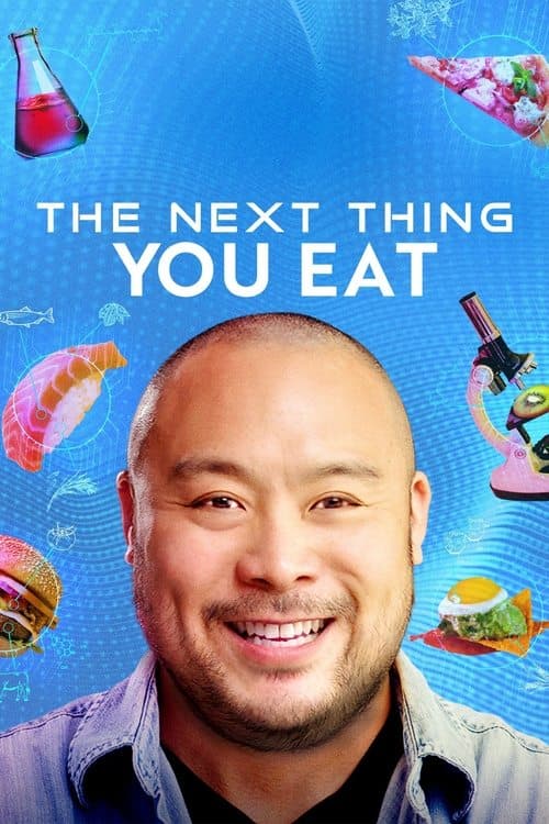The Next Thing You Eat (2021) poster