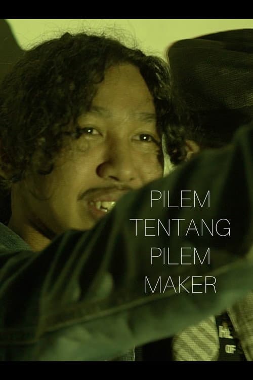 Pilem Tentang Pilem Maker (2025) poster
