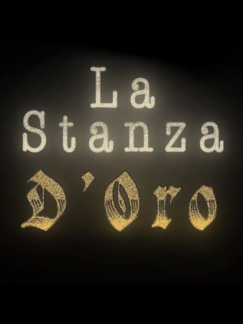 La Stanza D'Oro poster