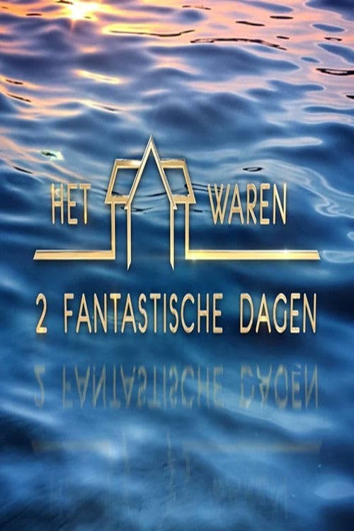 Het Waren 2 Fantastische Dagen poster
