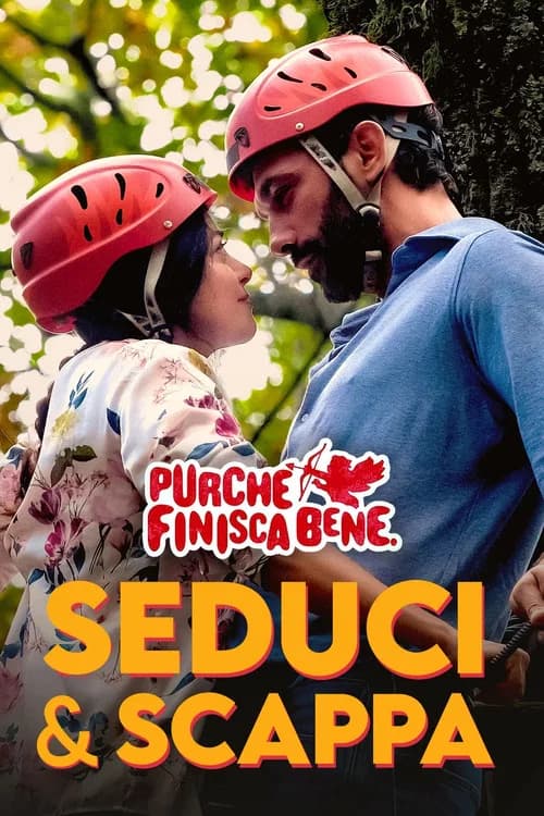 Seduci e scappa poster