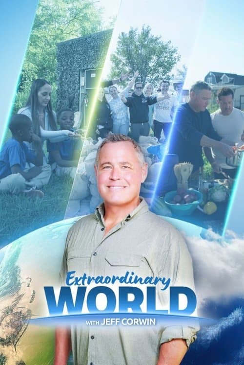 Extraordinary World With Jeff Corwin (2025) poster